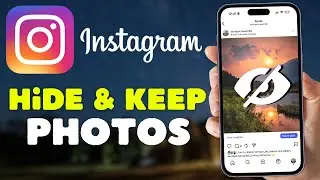 How To HIDE Instagram Photos Without Deleting Them