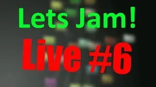 Lets Jam Live! #6 Making 