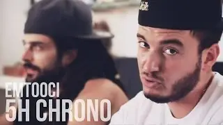 Emtooci - 5h Chrono pour Give Me 5 Prod.