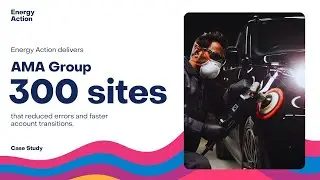 CASE STUDY: AMA Group Simplifies Energy Across 300 Sites