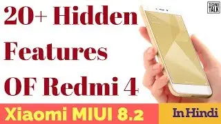 Xiaomi Redmi 4 tips and tricks in Hindi | 20+ Hidden features | Top 20 features | Techno Talk
