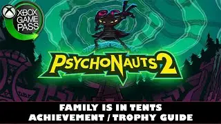 Psychonauts 2 | Dion Side Quest Walkthrough | Family Is In Tents Achievement / Trophy Guide