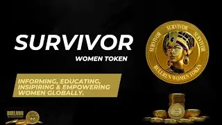 SURVIVOR WOMEN TOKEN #bullrun #BRLecosystem @SteveBullRun @BullRunLifeWomen