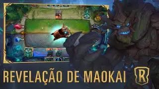 Revela&ccedil;&atilde;o de Maokai | Novo Campe&atilde;o - Legends of Runeterra