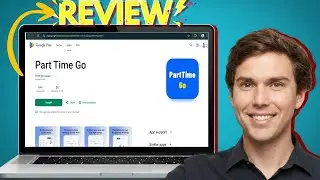 Part Time Go App Review - Is It Legit? Withdrawal Process Tested