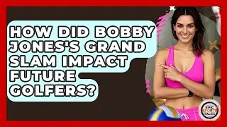 How Did Bobby Jones's Grand Slam Impact Future Golfers? - Epic Sports Tales