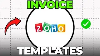 How To Edit Zoho Invoice Templates (Quick & Easy)