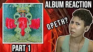 Edge of Sanity - Crimson | Full Album Reaction (Part 1)