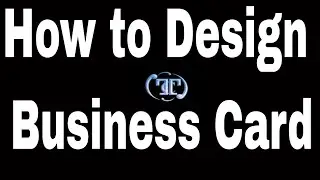 How to Design Business Card in Illustrator CC 2018
