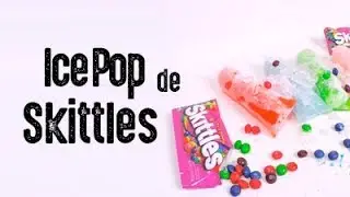 Ice Pop de Skittles - DrinkerosAL
