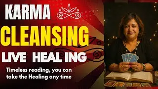 💥karma Cleansing Live ##healing #lovereading #freereading # money # finance # tarotreadings #live