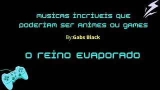 O Reino Evaporado -Gabs Black feat.Suno