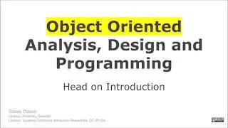 Intro to Object Oriented Analysis, Design and Programming