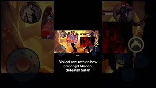 Biblical accurate on how archangel Michael defeated Satan.