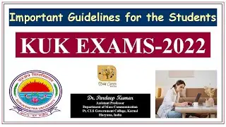 276. KUK Exams 2022 I Important Guidelines for the Students