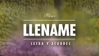 Mokara - Lléname (Letra)