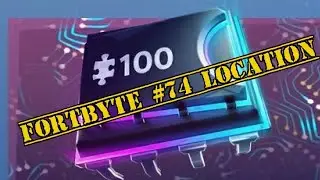 FORTBYTE #74 LOCATION