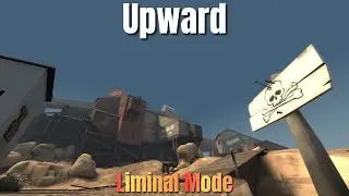 Exploring Liminal Spaces: Upward - Team Fortress 2