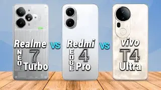Realme Neo7 Turbo vs Redmi Turbo 4 Pro vs vivo T4 Ultra
