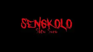 SENGKOLO: Satu Suro