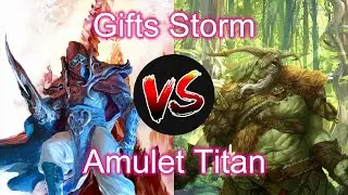 Gifts Storm vs Amulet Titan | MTG Modern Matchup VS series (With decklists)