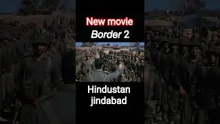 Border 2 New movie Superhit film #bollywoodmovies #border2 #indianarmy #movie