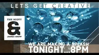 The Scott and James show. Splash photography Creative photography