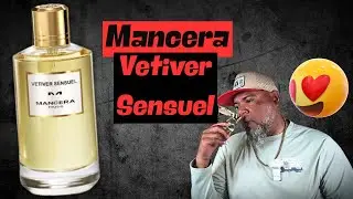 Mancera Vetiver Sensuel un perfumon c&iacute;trico amaderado, Rese&ntilde;a completa, Viernes de DiosesMillonetas