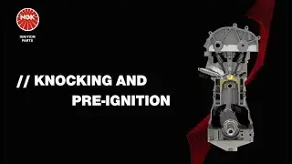NGK Knocking and Pre-Ignition