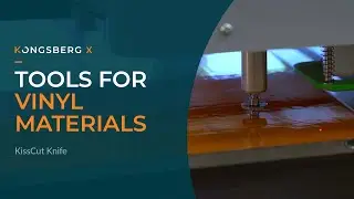 Tooling for Kongsberg X: cutting vinyl with the KissCut tool