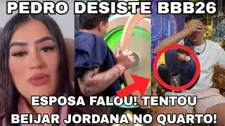ESPOSA DE PEDRO BBB26 QUEBRA O SIL&Ecirc;NCIO AP&Oacute;S DESIST&Ecirc;NCIA DO BBB