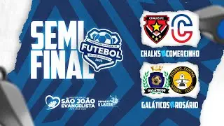 SEMIFINAL - CAMPEONATO MUNICIPAL DE FUTEBOL