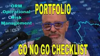 2023 Operational Risk - Go No Go Portfolio Checklist