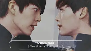 School2013: Nam Soon x Heung Soo &ndash; Hurt