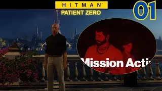 The Source | HITMAN - Patient Zero | Part 1