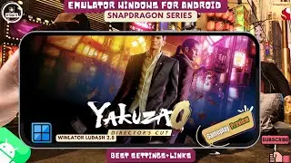 YAKUZA 0 DIRECTORS CUT ULTRA SETTINGS DX12 GAMEPLAY WINLATOR LUDASH (ROG PHONE 8) #emulationdid 