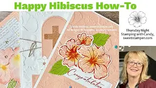 How to Use Happy Hibiscus Hybrid Embossing Folder and Bundle