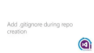 #vstssprints 106 - Add  gitignore during repo creation