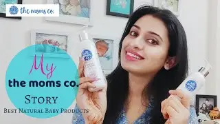 The Moms Co Natural Baby Wash & Shampoo Review | The Moms Co. STORY Part 1