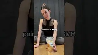 Pointe Shoe ASMR 🩰😮