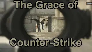 The Grace of Counter-Strike