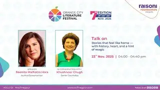 Истории, которые дарят ощущение дома, с Ринитой Малхотрой Хорой | OCLF 2025
