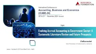 Research Foundation - Evolving Accrual Accounting in Government: Review and Future Prospects
