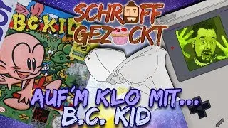 auf´m Klo mit...B.C. KID (Game Boy Classic) | deutsch / german