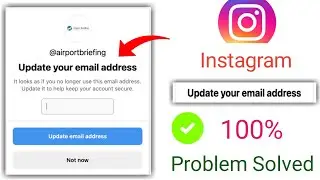 update your email address instagram problem/how to update your email address on instagram