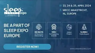 Sleep Expo Europe - Meet leading players in the sleep, bedding and mattress market in Europe.