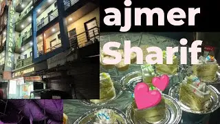 Vlog 12)Ajmer Sharif 🖤 