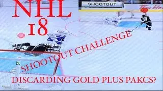 NHL 18 ONLINE SHOOTOUT CHALLENGE #1 *GOLD PLUS PACKS ON THE LINE*