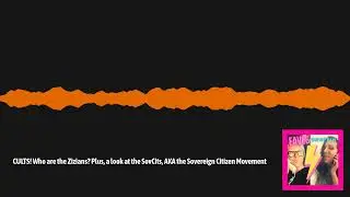 CULTS! Who are the Zizians? Plus, a look at the SovCits, AKA the Sovereign Citizen Movement |...