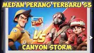 PERANG TERBARU S3 CANYON STORM 1VS2 LAST WAR SURVIVAL GAME
